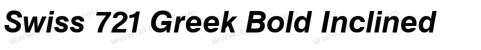 Swiss 721 Greek Bold Inclined BT字体转换